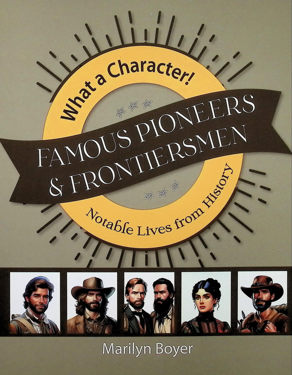 Famous Pioneers & Frontiersmen
