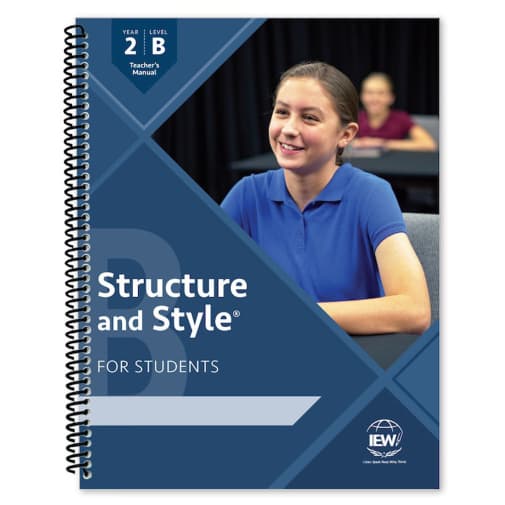 IEW Structure and Style for Students: Year 2 Level B Teacher's Manual only