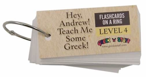 Hey, Andrew! Teach Me Some Greek! Flashcards on a Ring Level 4