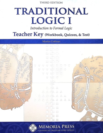Traditional Logic I Teacher Key Third Edition
