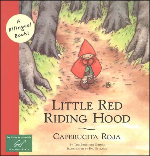 Little Red Riding Hood / Caperucita Roja (English / Spanish)