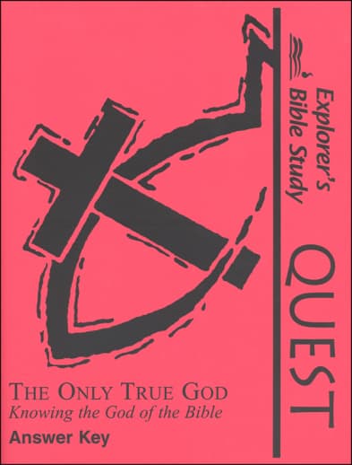 Quest: Only True God Answer Key