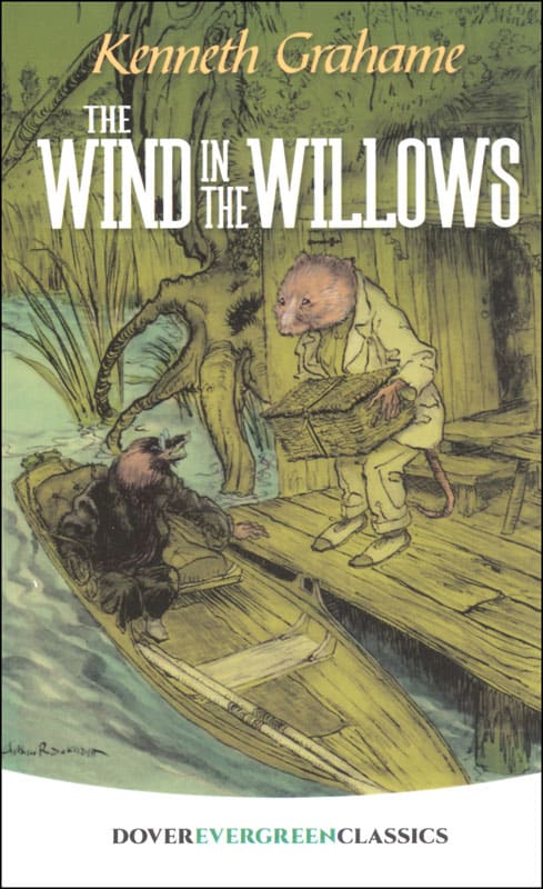 The Wind in the Willows by Kenneth Grahame (Evergreen Classics)