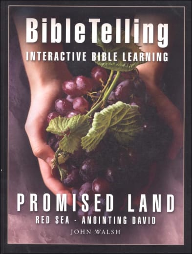 Bible Telling - Old Testament Promised Land: Red Sea - Anointing David