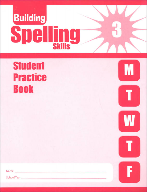Building Spelling Skills, Grade 3 Student Workbook