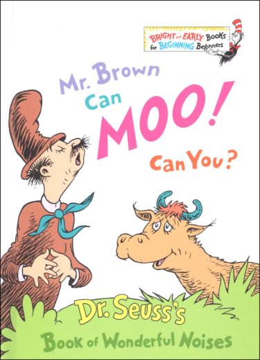 Mr. Brown Can Moo! Can You? by Dr. Seuss