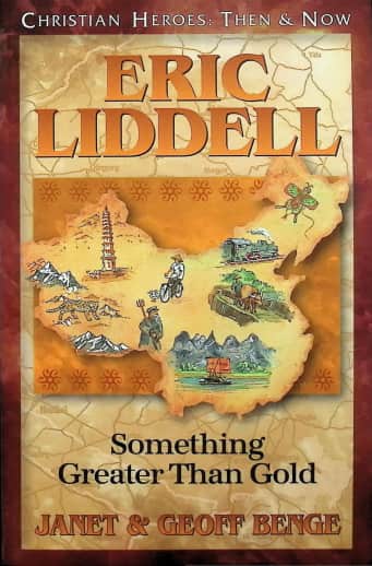 Eric Liddell (Christian Heroes: Then and Now)