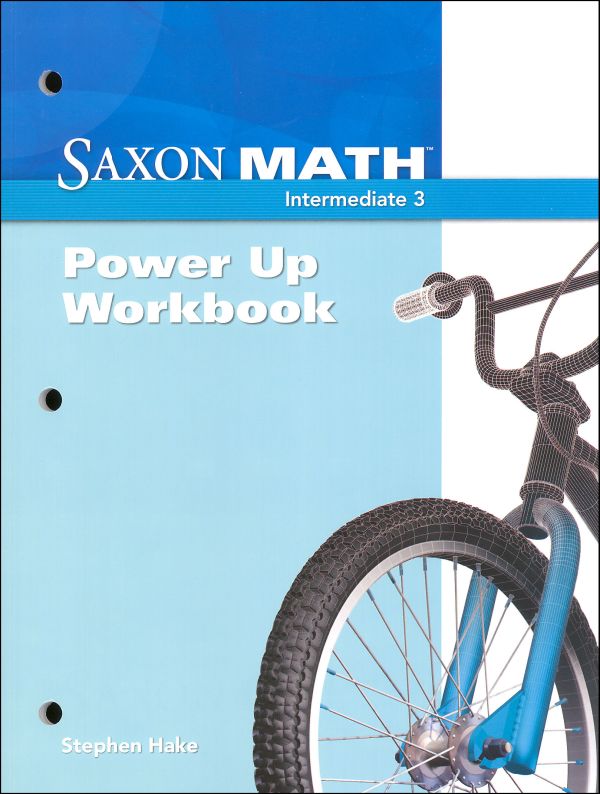 Saxon Math Power-Up Workbook: Intermediate 3