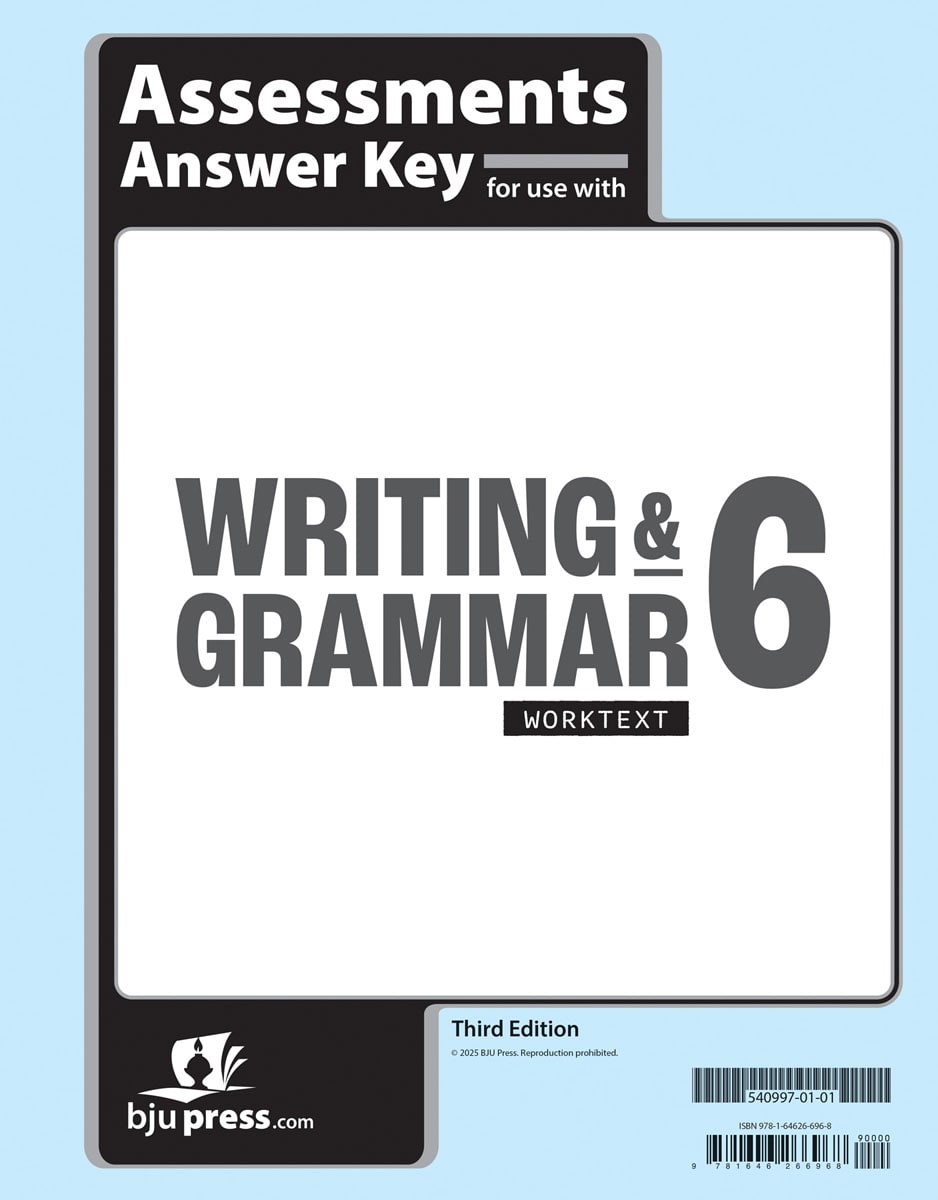BJU Press Writing & Grammar Grade 6 Assessments Answer Key (3rd Edition)