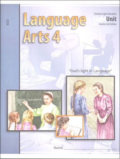 Language Arts LightUnit 403 Sunrise 2nd Edition