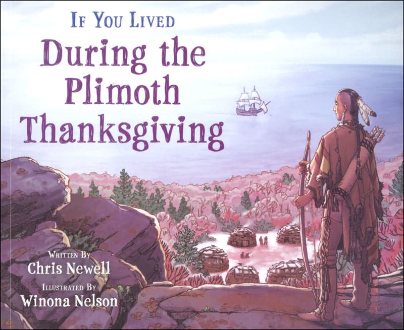If You Lived During the Plimoth Thanksgiving