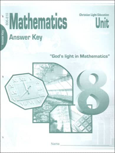 Christian Light Math LightUnits Answer Key 806-810