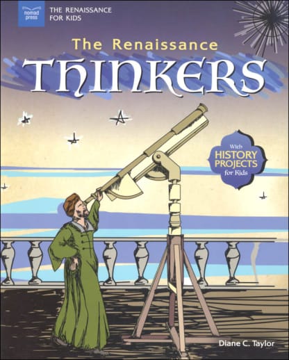 Renaissance Thinkers (Renaissance for Kids)