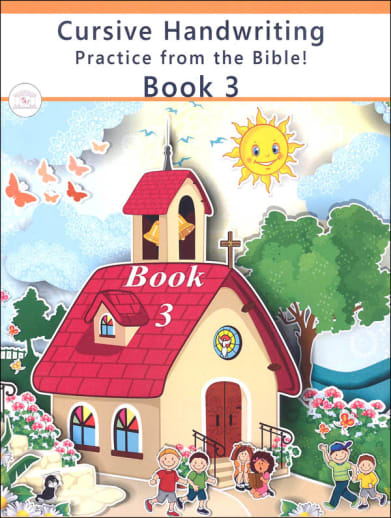 Handwriting Practice from the Bible! Book 3 (Cursive)