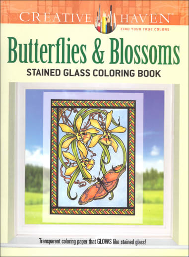 Butterflies and Blossoms Stained Glass Coloring Book (Creative Haven)