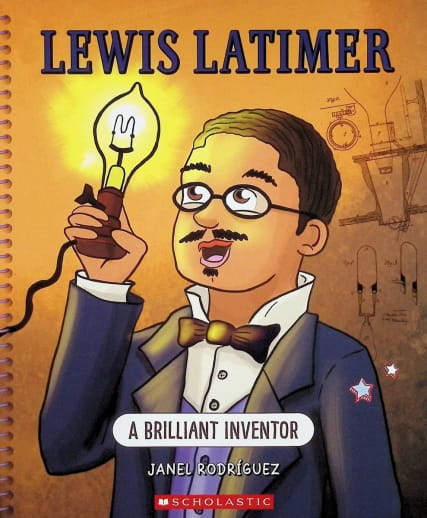 Lewis Latimer (Bright Minds)