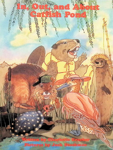 In, Out, and About Catfish Pond (Learning Language Arts Through Literature Red Book Reader)