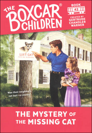 The Boxcar Children Book 42: The Mystery of the Missing Cat