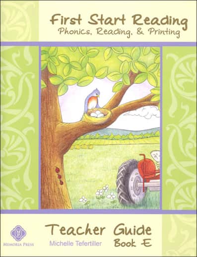 Memoria Press First Start Reading Book E Teacher Guide