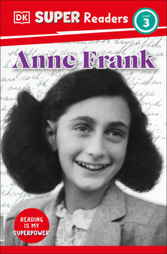 Anne Frank (DK Super Readers Level 3)