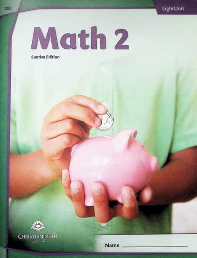Christian Light Math LightUnit 202 Sunrise Edition