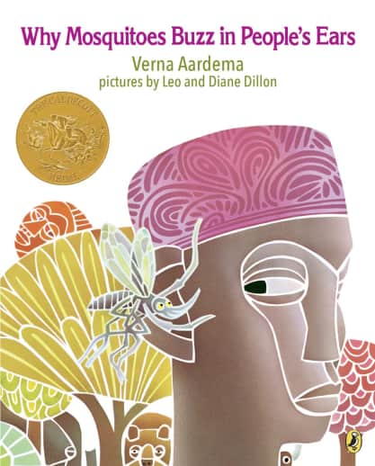 Why Mosquitoes Buzz in People's Ears by Verna Aardema