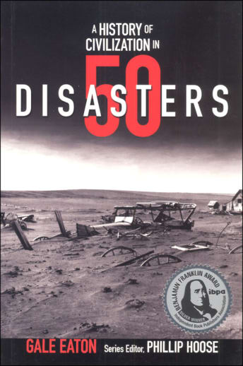 Story of Civilization in 50 Disasters