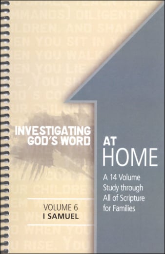 Investigating God's Word at Home Volume 6