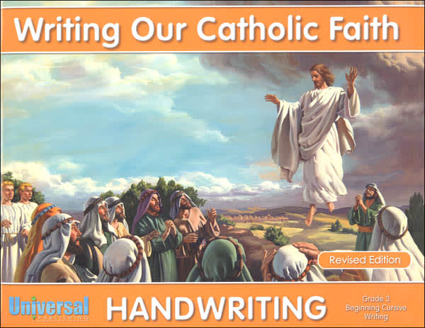 Beginning Cursive Writing - Grade 3 (Writing Our Catholic Faith Handwriting Series)