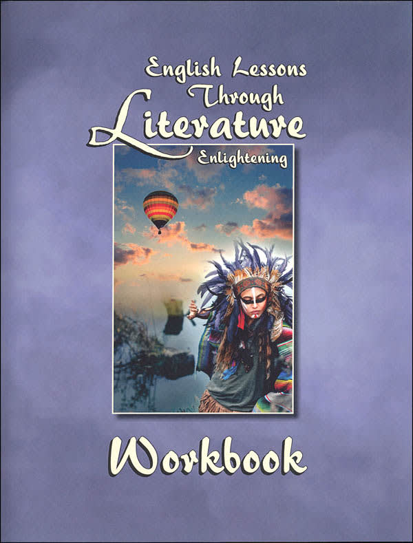 English Lessons Through Literature Level E Workbook