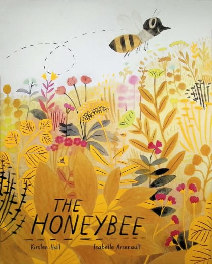 The Honeybee by Kirsten Hall