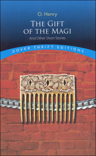 The Gift of the Magi and Other Short Stories (Thrift Edition)