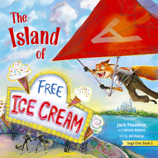 Island of Free Ice Cream (Saga One: The Origins)