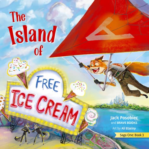 Island of Free Ice Cream (Saga One: The Origins)