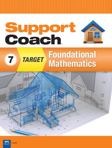 Support Coach Target: Foundational Mathematics Student Edition Grade 7