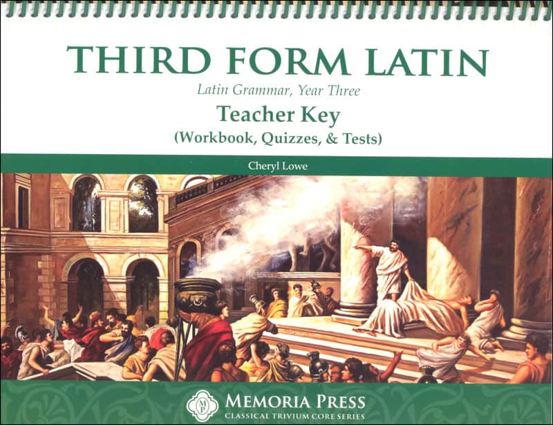 Memoria Press Third Form Latin Workbook and Test Key