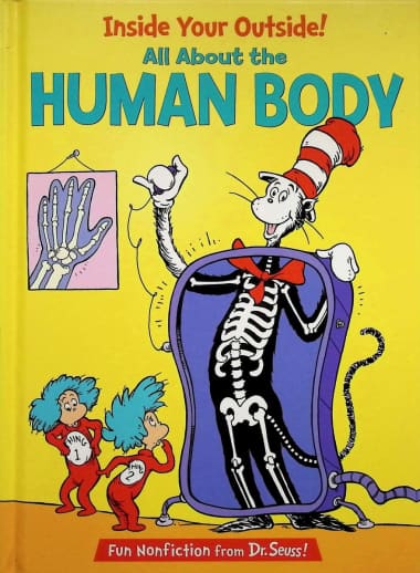 Inside Your Outside! All About Your Human Body by Dr. Seuss