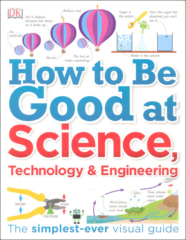 How to Be Good at Science, Technology, and Engineering