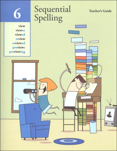 Sequential Spelling Level 6 Teacher's Guide Revised