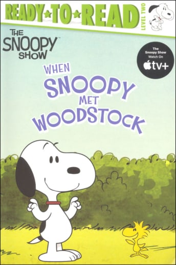 When Snoopy Met Woodstock (Ready-to-Read Level 2)