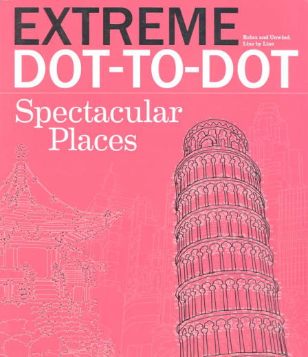 Extreme Dot-to-Dot Spectacular Places