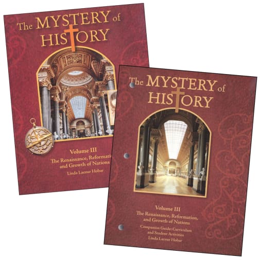 The Mystery of History Volume 3 Text with Print Companion