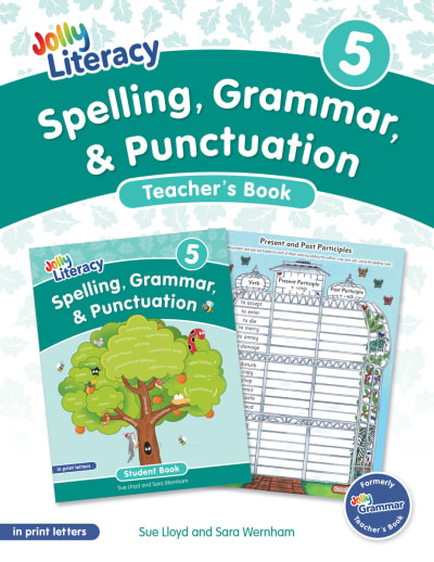 Jolly Literacy: Spelling, Grammar & Punctuation Teacher's Book 5