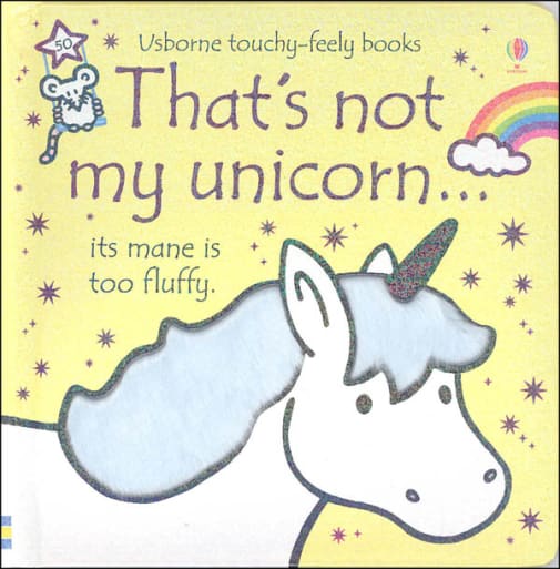 That's Not My Unicorn (Usborne Touchy-Feely Board Books)