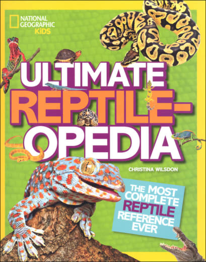 Ultimate Reptileopedia