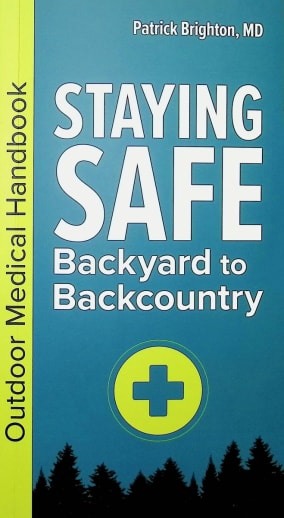 Staying Safe: Backyard to Backcountry