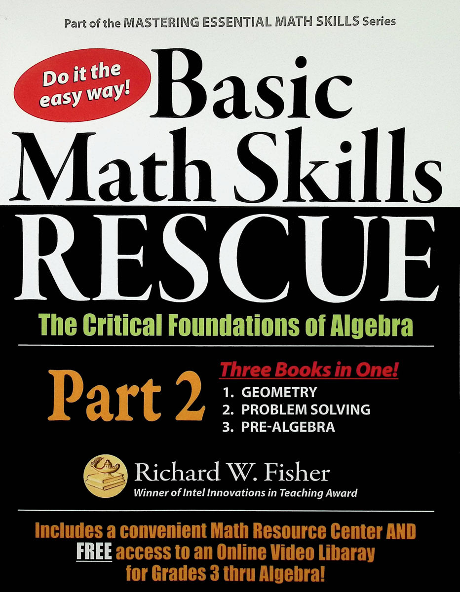Basic Math Skills Rescue, Part 2: The Critical Foundations of Algebra