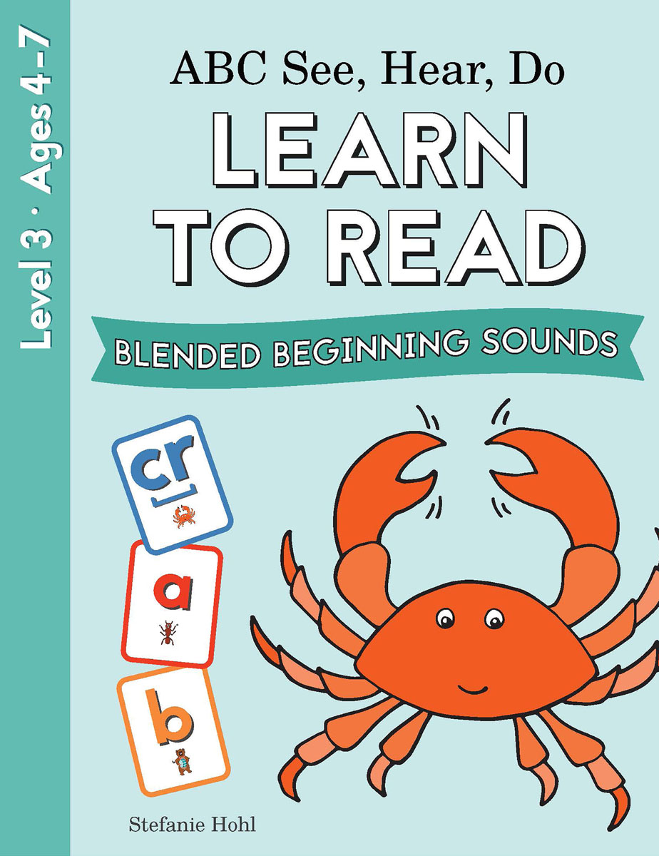 ABC See Hear Do: Level 3 - Learn to Read Blended Beginning Sounds