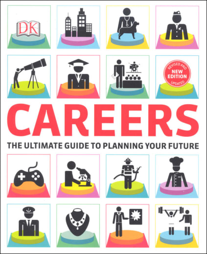 Careers: Ultimate Guide to Planning Your Future