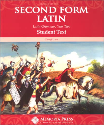 Memoria Press Second Form Latin Student Text (2nd Edition)